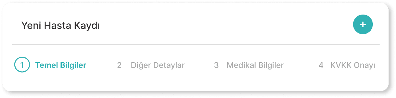 Yeni hasta kaydı adımları